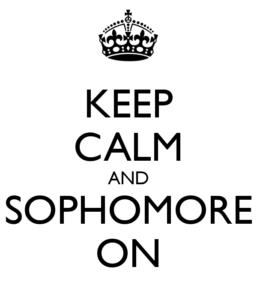 keep-calm-and-sophomore-on